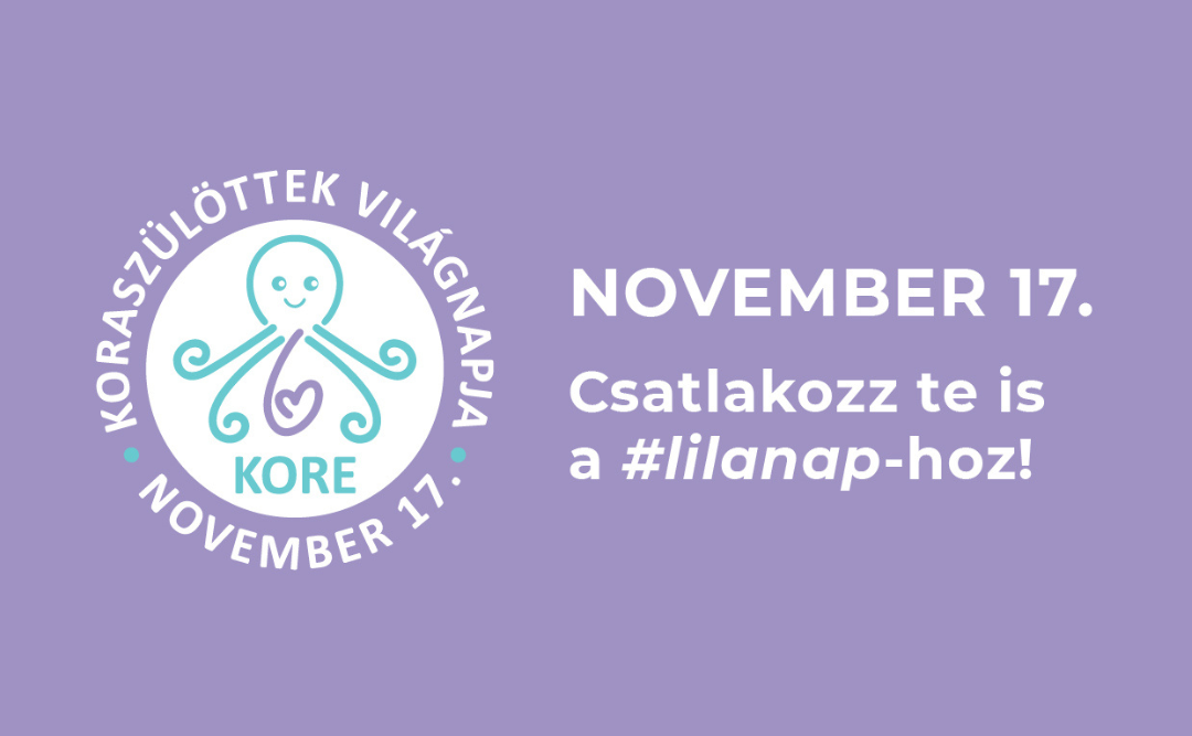 November 17. – Koraszülöttek Világnapja