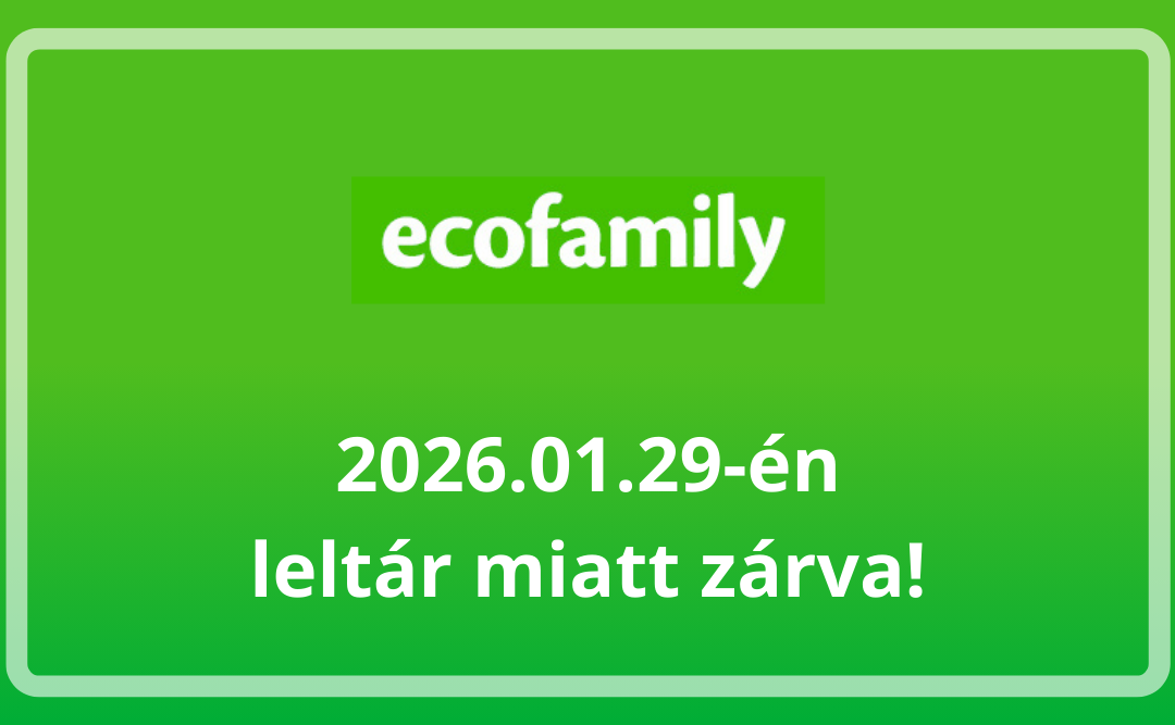 Ecofamily leltár miatt zárva 01.29.